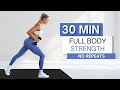 30 Min FULL BODY STRENGTH WORKOUT With Dumbbells And Without No Repeats