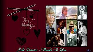 John Denver - Thanks To You - Baz