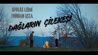 Dağların Çilekeşi - Apolas Lermi, Emirhan Usta