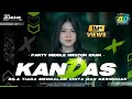 DJ KANDAS VIRAL STYLE PARTY MIDDLE NROTOK NYERET ️AD GARAGE PRODUCTION