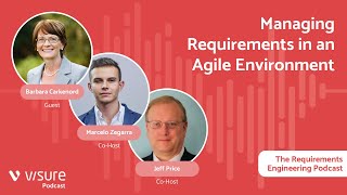 Managing Requirements in an Agile Environment by Barbara Carkenord