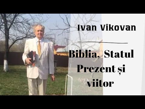 Ivan Vikovan - Biblia  Vs  Statul și Orânduielile lui / NOU 2024