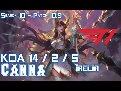 T1 Canna IRELIA vs FIORA Top - Patch 10.9 KR Ranked