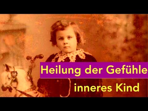 Gefühle zulassen und annehmen – Heilung des inneren Kindes Meditation