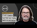 A New Approach to Measuring Customer Satisfaction (CSAT)