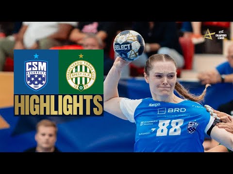 CSM Bucuresti 🆚️ FTC-Rail Cargo Hungaria | HIGHLIGHTS | EHF Champions League Women 2025/26