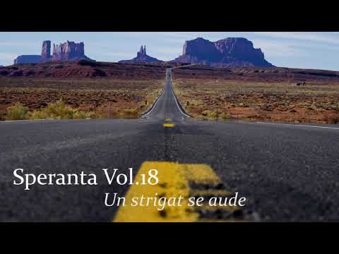 Speranta - Un strigat se aude - Marius Gorcea