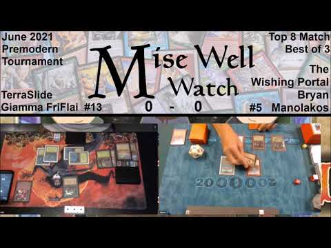 June 2021 Premodern Monthly - Top 8 Match - TerraSlide vs The Wishing Portal
