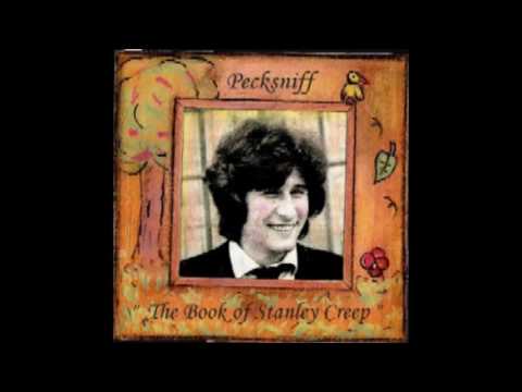 Pecksniff - The Book of Stanley Creep - [FULL ALBUM]