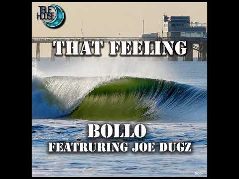 That Feeling - Bollo feat Joe Dugz