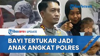Awasi Tumbuh Kembang, Bayi Tertukar di Bogor Selanjutnya akan Diangkat Anak oleh Polres Bogor