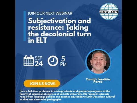 Subjectivation and resistance: taking the decolonial turn in ELT