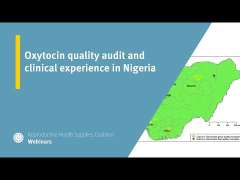 Oxytocin quality audit and clinical experience in Nigeria