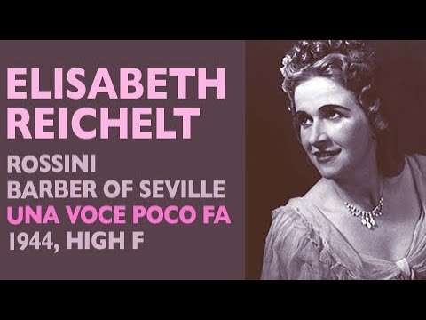 Elisabeth Reichelt - Rossini: BARBER OF SEVILLE, Una voce poco fa (in German), High F