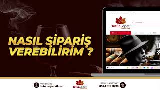 TÜTÜN SEPETİ WEB SİTESİNDEN NASIL SİPARİŞ VEREBİLİRİM?
