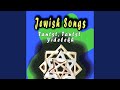 Tantst, Tantst, Yidelekh