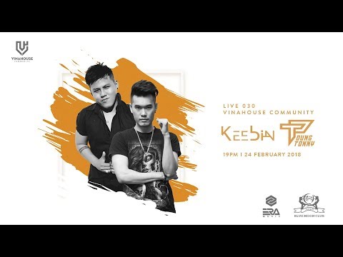 Vinahouse Community Live 030 - DJ Keebin & Dung Tony - Bluemoon Club