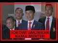BREAKING NEWS - Pengumuman Menteri Kabinet Baru Jokowi BREAKING NEWS - Pengumuman Menteri Kabinet Baru Jokowi