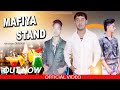 Mafia Stand || Aman Rohdiya || Sachin Rohdiya || Sahil Khlawadiya