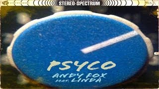 Andy Fox feat Linda - Psyco