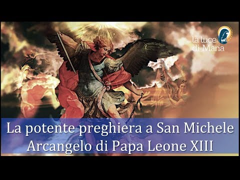 The powerful prayer of St. Michael the Archangel