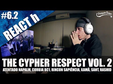 The Cypher Respect 2 - Atentado Napalm, Coruja, Rincon, Xamã, Sant, Rashid [REACT h #6.2 Análise]
