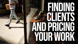 Pricing your Photography and Finding Clients