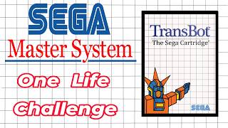 Master System One Life Challenge Transbot
