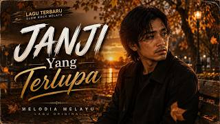 Download lagu Janji Yang Terlupa | Lagu Malaysia – Melodia Melayu mp3