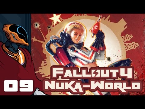 Let's Play Fallout 4: Nuka World DLC - Part 9 - Gonna Go To Spaaaace!