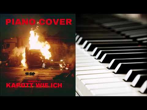 Tarek K.I.Z - Kaputt wie ich (PIANO COVER + NOTEN)