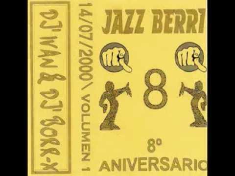 Jazz Berri - 8° aniversario vol.1 - 14/07/2000 - Dj Ivan & Dj Borr-X