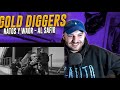 REACCION: Natos y Waor - GOLD DIGGERS ft Al Safir [Barras Bravas Vol. 23]