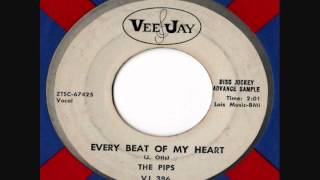 The Pips - Every Beat Of My Heart