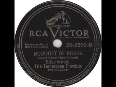 Eddy Arnold & Plowboys - Bouquet Of Roses on 1948 RCA Victor 78 rpm record.