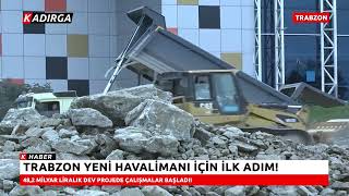 📌 48,2 MİLYAR LİRALIK DEV PROJEDE ÇALIŞMALAR BAŞLADI! | Trabzon Yeni Havalimanı 