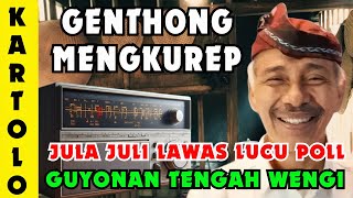 Download lagu π΄ KARTOLO CS GENTHONG MENGKUREP βΌοΈ JULA JULI LAWAS LUCUNE POLL @lestari_budaya mp3 Download lagu π΄ KARTOLO CS GENTHONG MENGKUREP βΌοΈ JULA JULI LAWAS LUCUNE POLL @lestari_budaya mp3