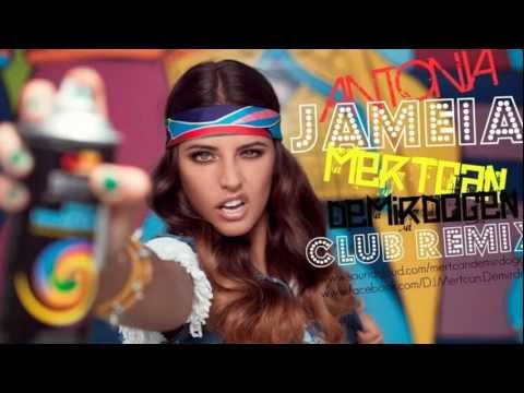 Antonia - Jameia ( Mertcan Demirdöğen Remix )