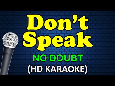 DON'T SPEAK - No Doubt (HD Karaoke)