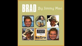 I Miss Me - Brad Cotter by Jimmy Mac