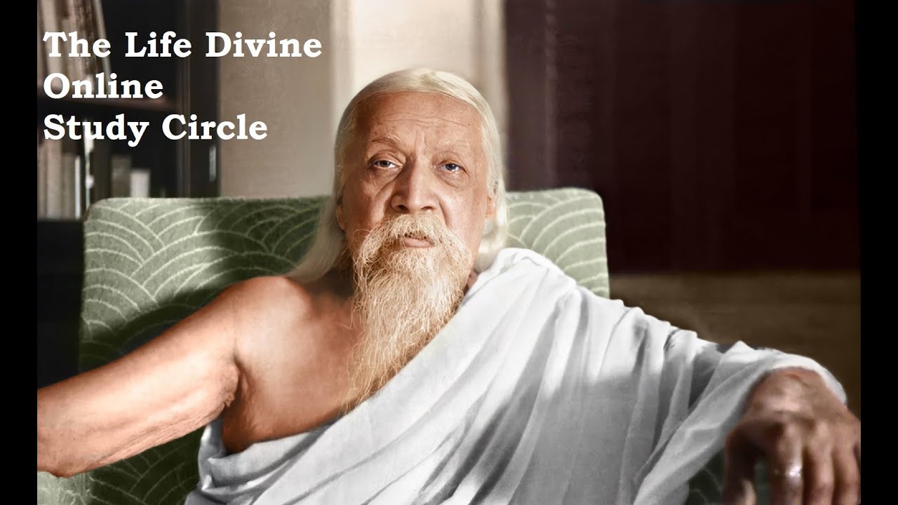 The Life Divine - Chapter XV The Supreme Truth-Consciousness - Para 6 - 8