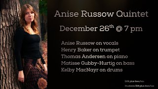 Anise Russow Quintet - Dec. 26, 2025