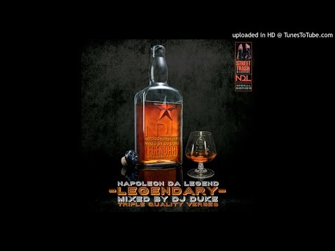 DJ Duke feat. Napoleon Da Legend - Legendary (Produced by DJ Duke)