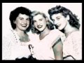 Andrew Sisters - She Wore A Yellow Ribbon - 1949