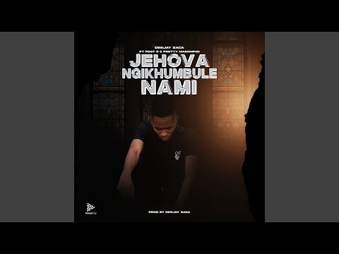 Jehova Ngikhumbule Nami
