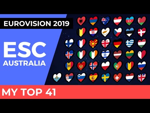 Eurovision 2019 - My Top 41 (Before Show)