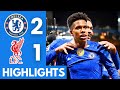 Chelsea Vs Liverpool 2 1 Extended Highlights Premier League 2025 26