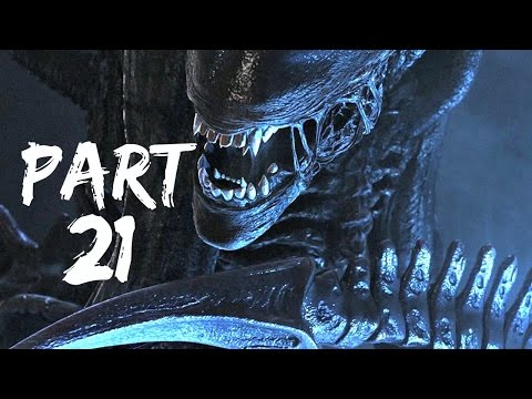 Alien: Isolation Gameplay Walkthrough Part 21 - No Commentary Let's Play PS4|Xbox One|PC