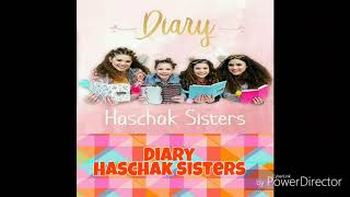 Haschak Sisters -- Diary Lyrics