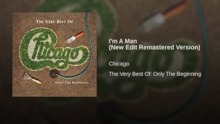 I'm A Man (New Edit Remastered Version)